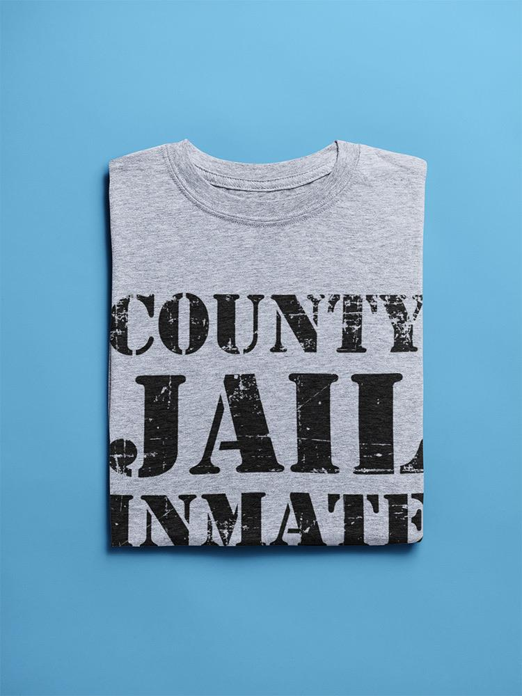 Counti Jail Inmate 75830 T-shirt -SmartPrintsInk Designs, Goodies N Stuff