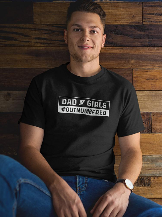 Dad Of Girls Quote Tee Men's -SmartPrintsInk Designs, Goodies N Stuff