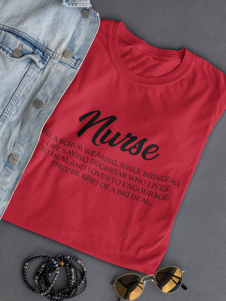 Nurse With Accurate Description Women's T-Shirt, Goodies N Stuff