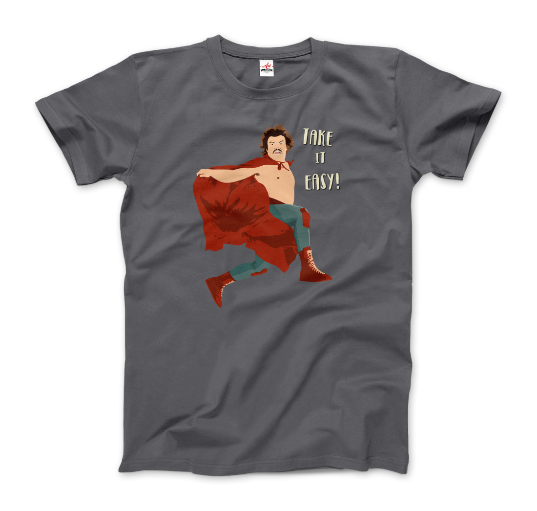 Take It Easy, Nacho Libre, El Luchador Mascarado T-Shirt, Goodies N Stuff