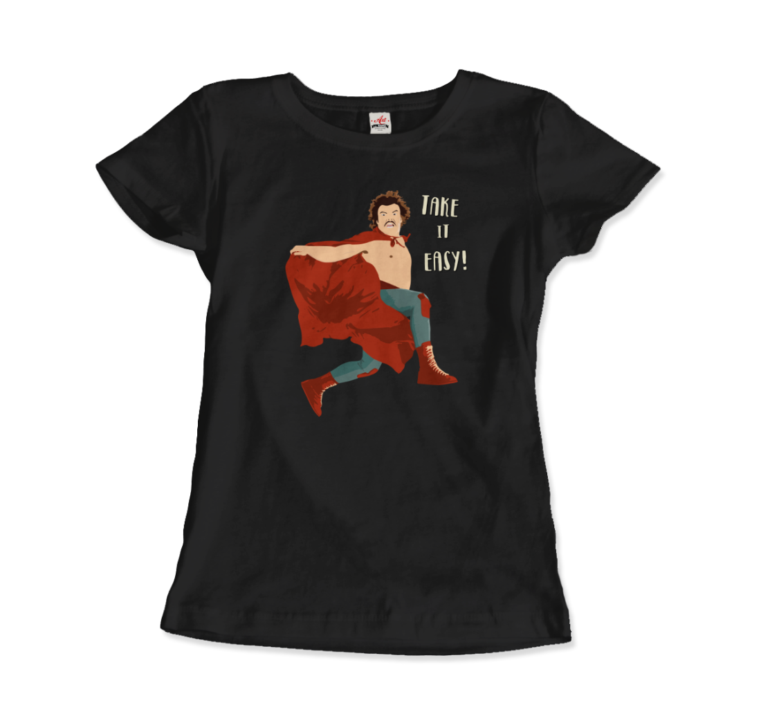 Take It Easy, Nacho Libre, El Luchador Mascarado T-Shirt, Goodies N Stuff