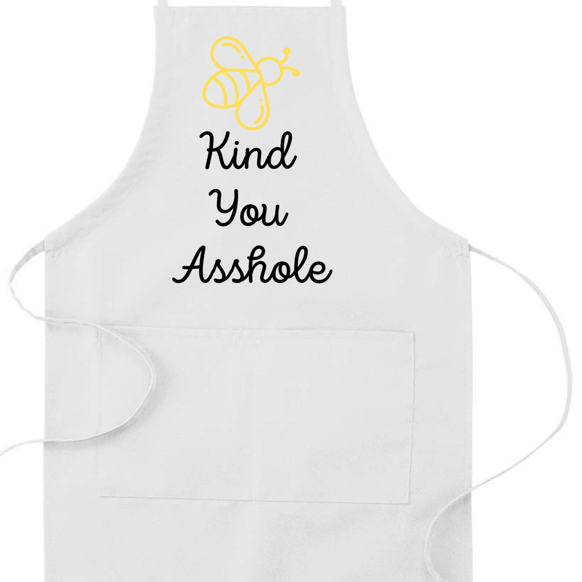 Bee Kind You Asshole Humorous Apron | Funny Adjustable Kitchen or BBQ Apron | Perfect Housewarming Gift for Cook or Griller, Goodies N Stuff