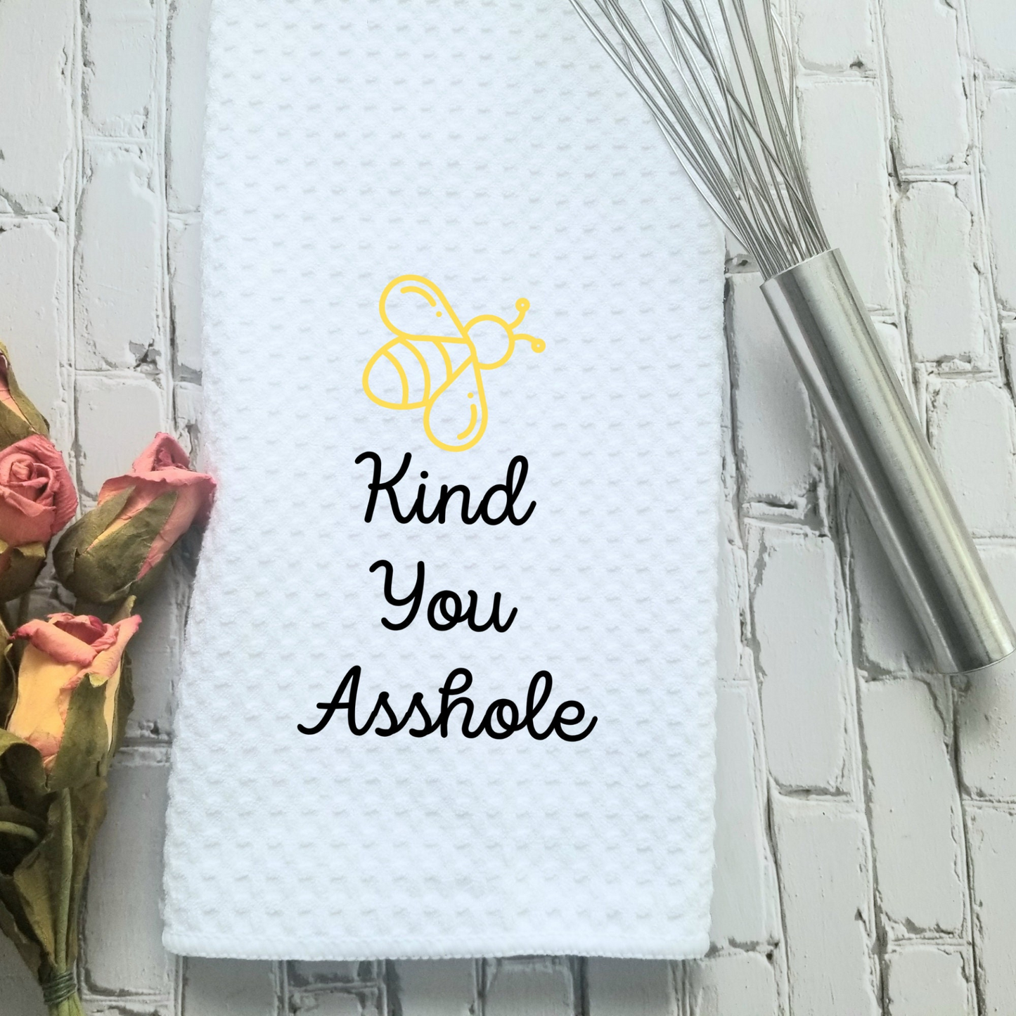 Bee Kind You Asshole Dish Towel | Funny Kitchen Towel with Sarcastic Quote | Decorative Hand Towel for Girlfriend Gift, Goodies N Stuff