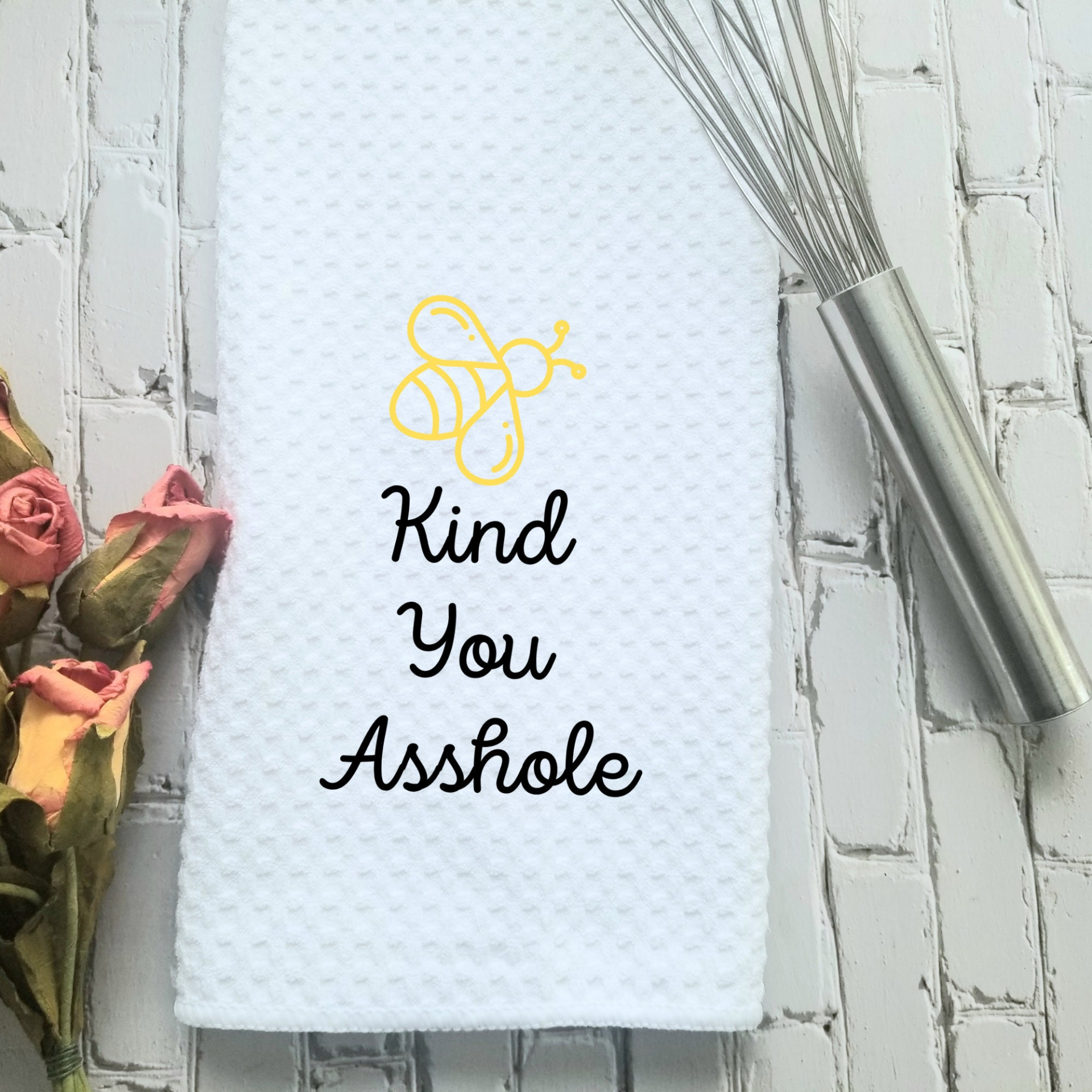 Bee Kind You Asshole Dish Towel | Funny Kitchen Towel with Sarcastic Quote | Decorative Hand Towel for Girlfriend Gift, Goodies N Stuff