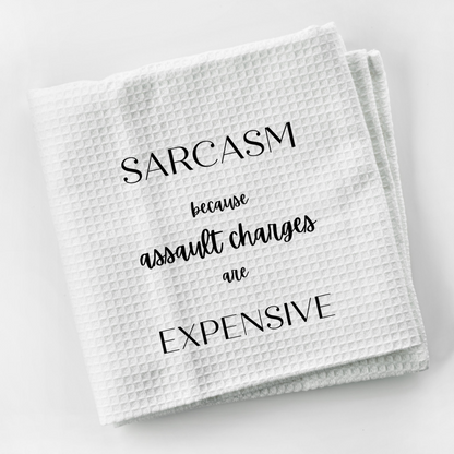Assault Charges Are Expensive Dish Towel | Funny Kitchen Towel with Sarcastic Quote | Decorative Hand Towel for Housewarming Gift, Goodies N Stuff