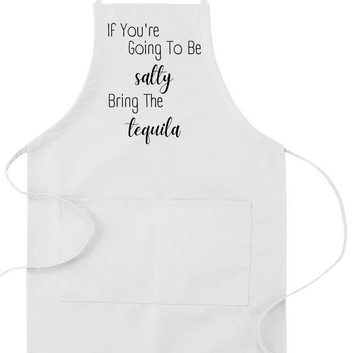 Be Salty Bring the Tequila Humorous Apron | Funny Adjustable Kitchen or BBQ Apron | Perfect Housewarming Gift for Cook or Griller, Goodies N Stuff