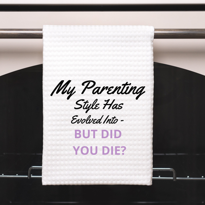 But Did You Die Funny Kitchen Towel Sayings | Farmhouse Sarcastic Dish Towel with Quote | Gift for Moms, Goodies N Stuff