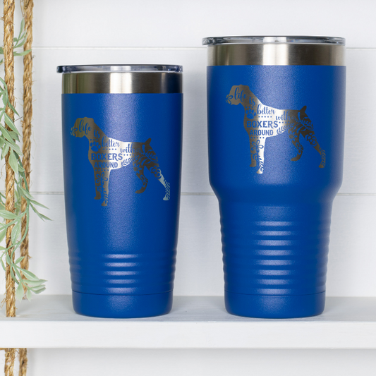 This Tumbler Says Life Is Better With Boxers Around And We Agree!, Goodies N Stuff