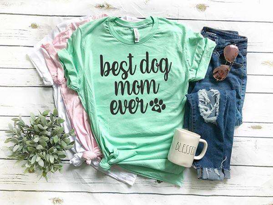 Best Dog Mom Ever T-Shirt - Colorful Tee for Dog Lovers, Goodies N Stuff