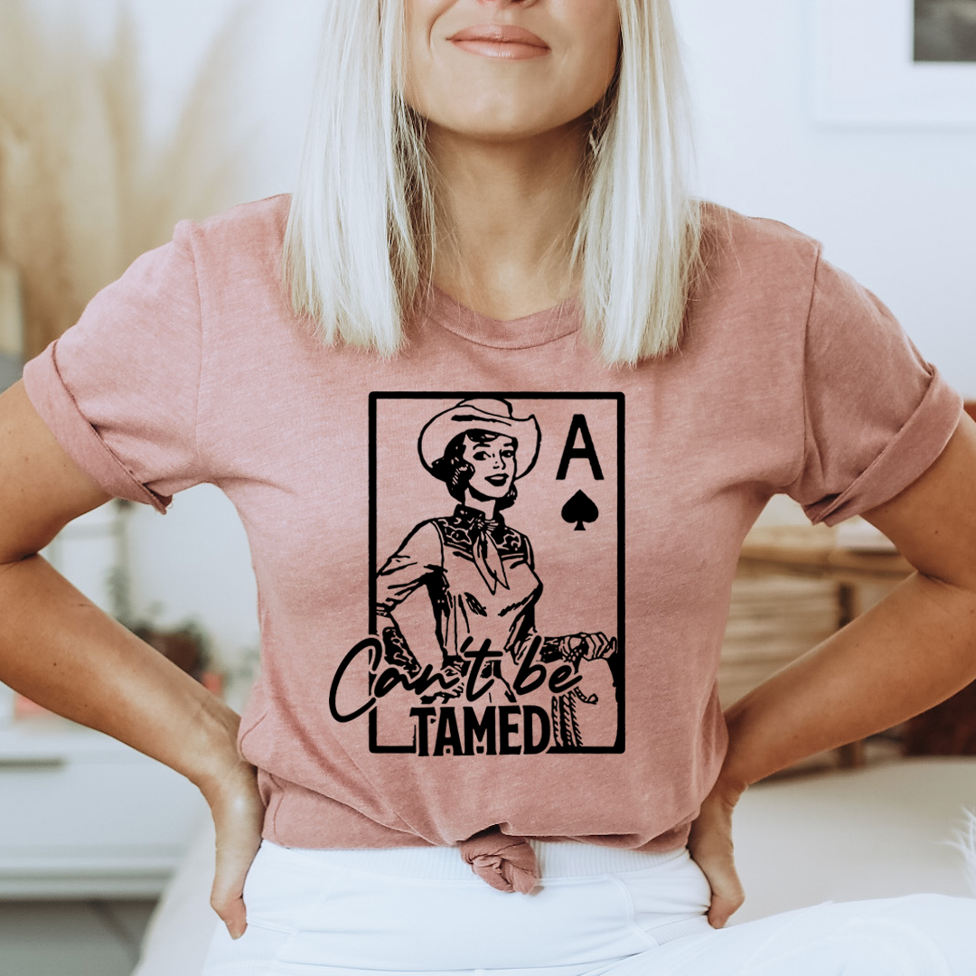 Cant Be Tamed Tee